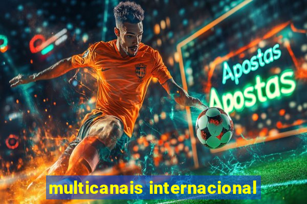 multicanais internacional